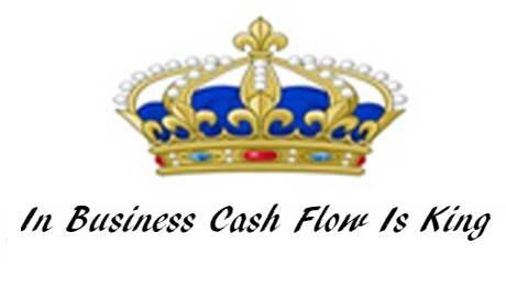 In Business Cash Flow is King